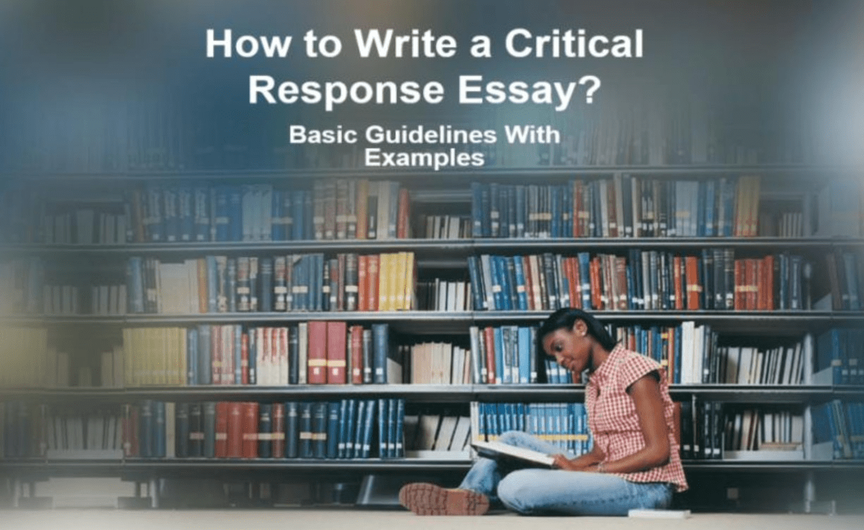 how to write a critical response essay